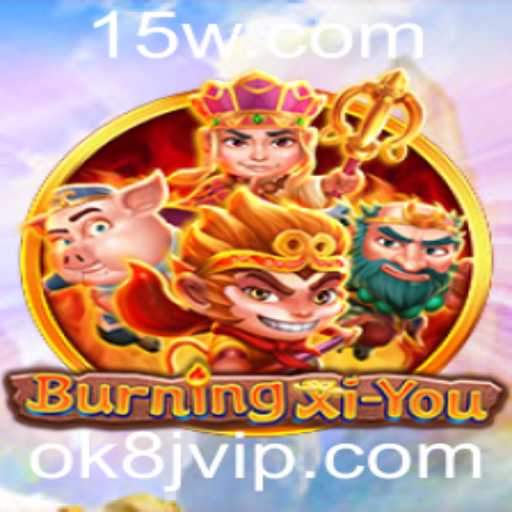 Aventura Épica em BurningXiYou: Explorando o Mundo de Fantasia com a Chave Ok8j