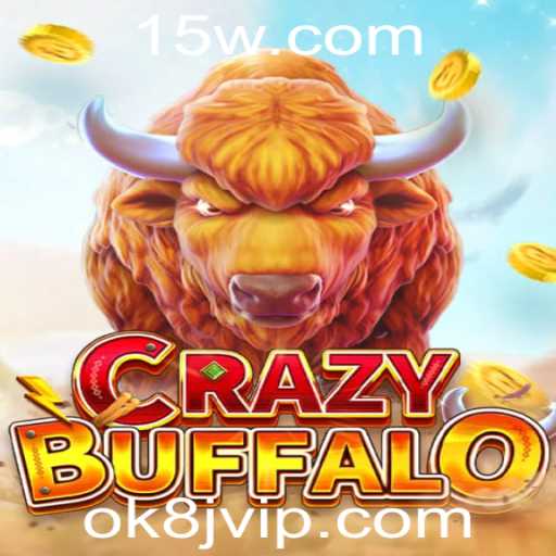 Descubra o Mundo do Jogo CRAZYBUFFALO: A Nova Sensação com a Palavra-Chave Ok8j